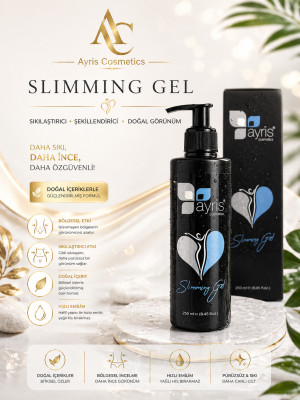 AYRİS SLIMMING GEL - SIKILAŞTICI VE SELÜLİT GİDERİCİ